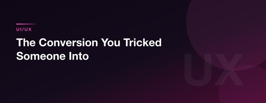 The Conversion You Tricked Someone Into