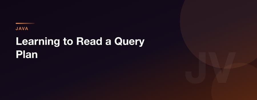 Learning to Read a Query Plan