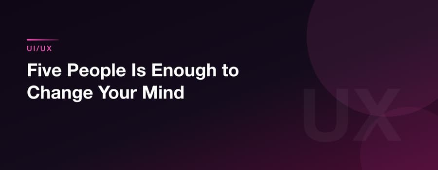 Five People Is Enough to Change Your Mind
